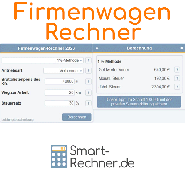 Firmenwagenrechner - Steuerersparnis berechnen